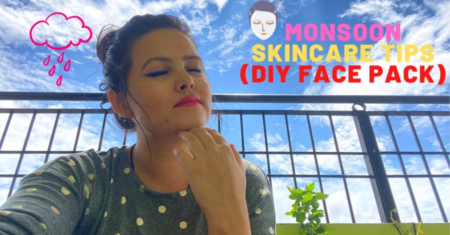 Monsoon Skin Care Routine that Actually Works