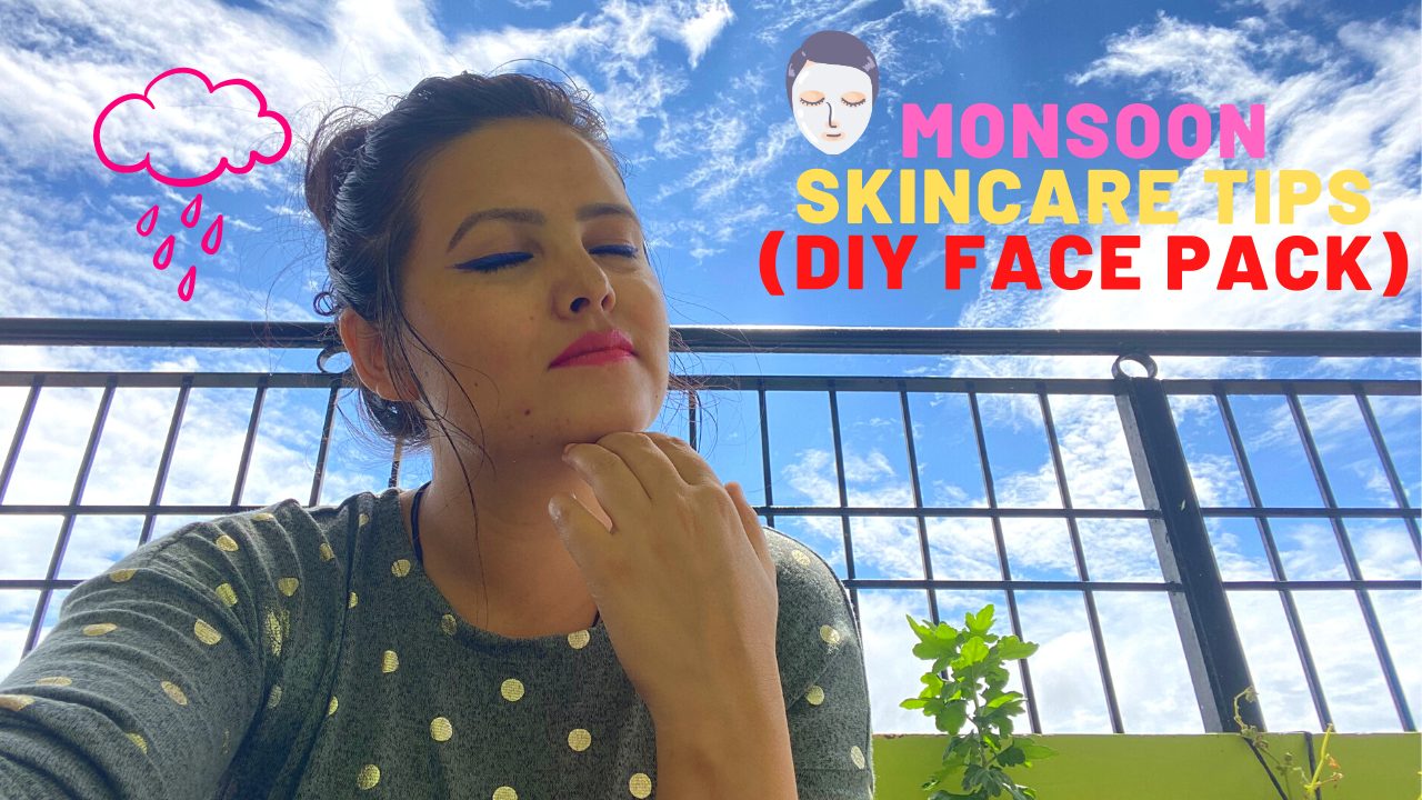 Monsoon Skin Care Routine For Glowing Skin That Actually Works